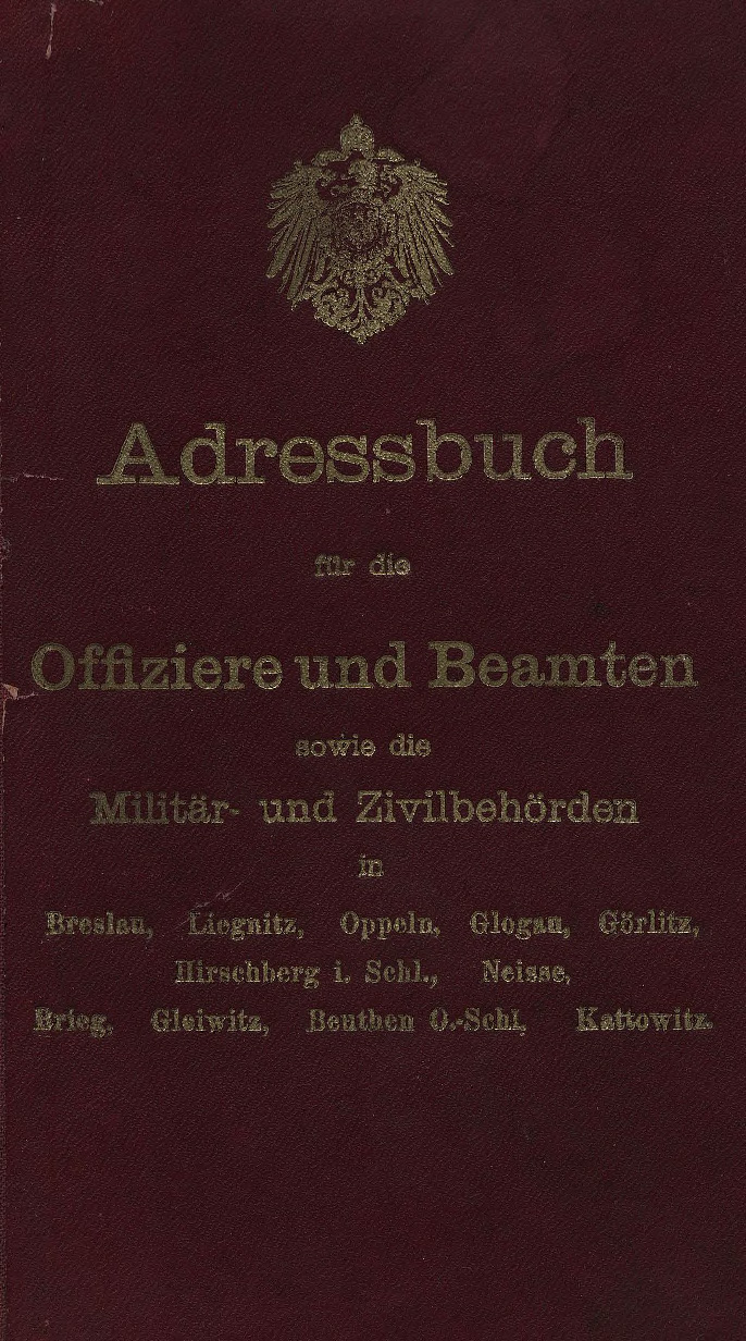 Schlesien - Adressbuch Offiziere und Beamte 1913
