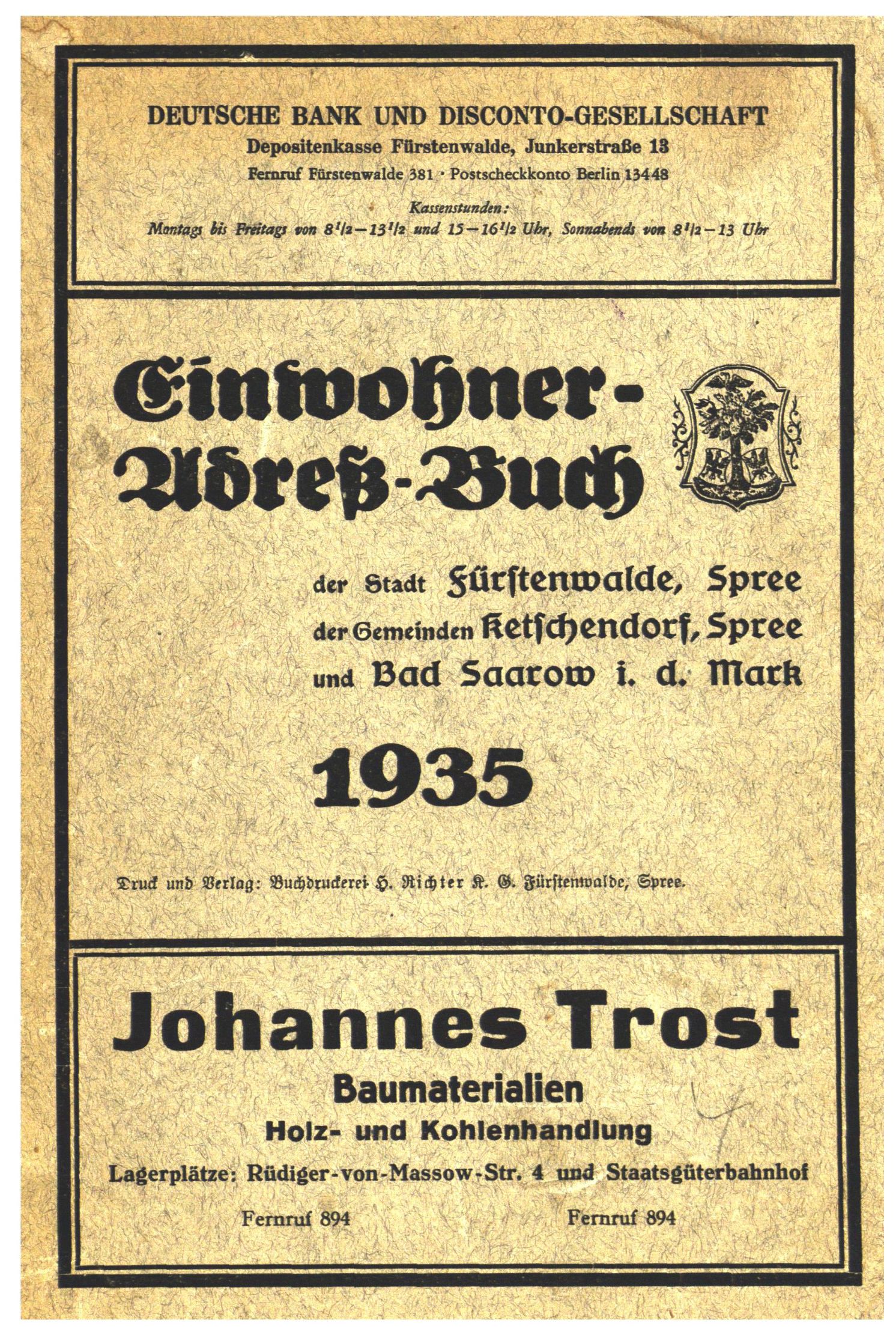 Einwohner-Adreßbuch der Stadt Fürstenwalde, Spree. Der Gemeinden Ketschendorf, Spree und Bad Saarow i. d. Mark 1935