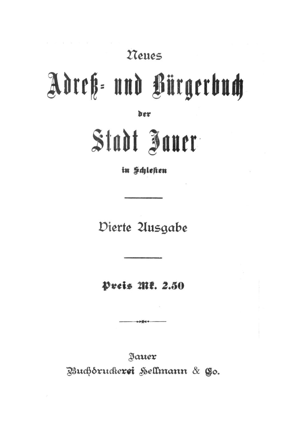 Neues Adreß- und Bürgerbuch der Stadt Jauer in Schlesien 1908