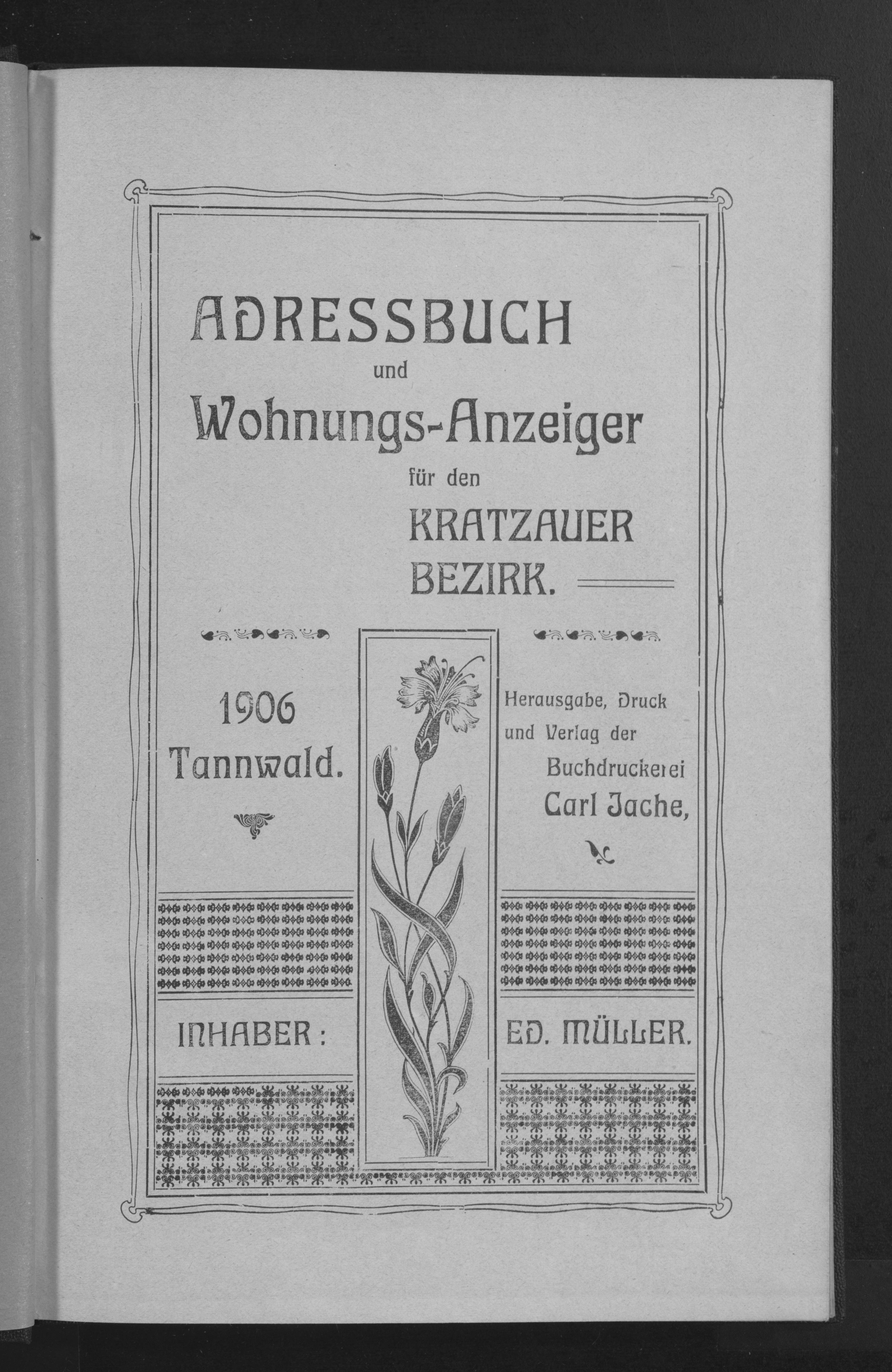 Adressbuch und Wohnungs-Anzeiger für den Kratzauer Bezirk 1906